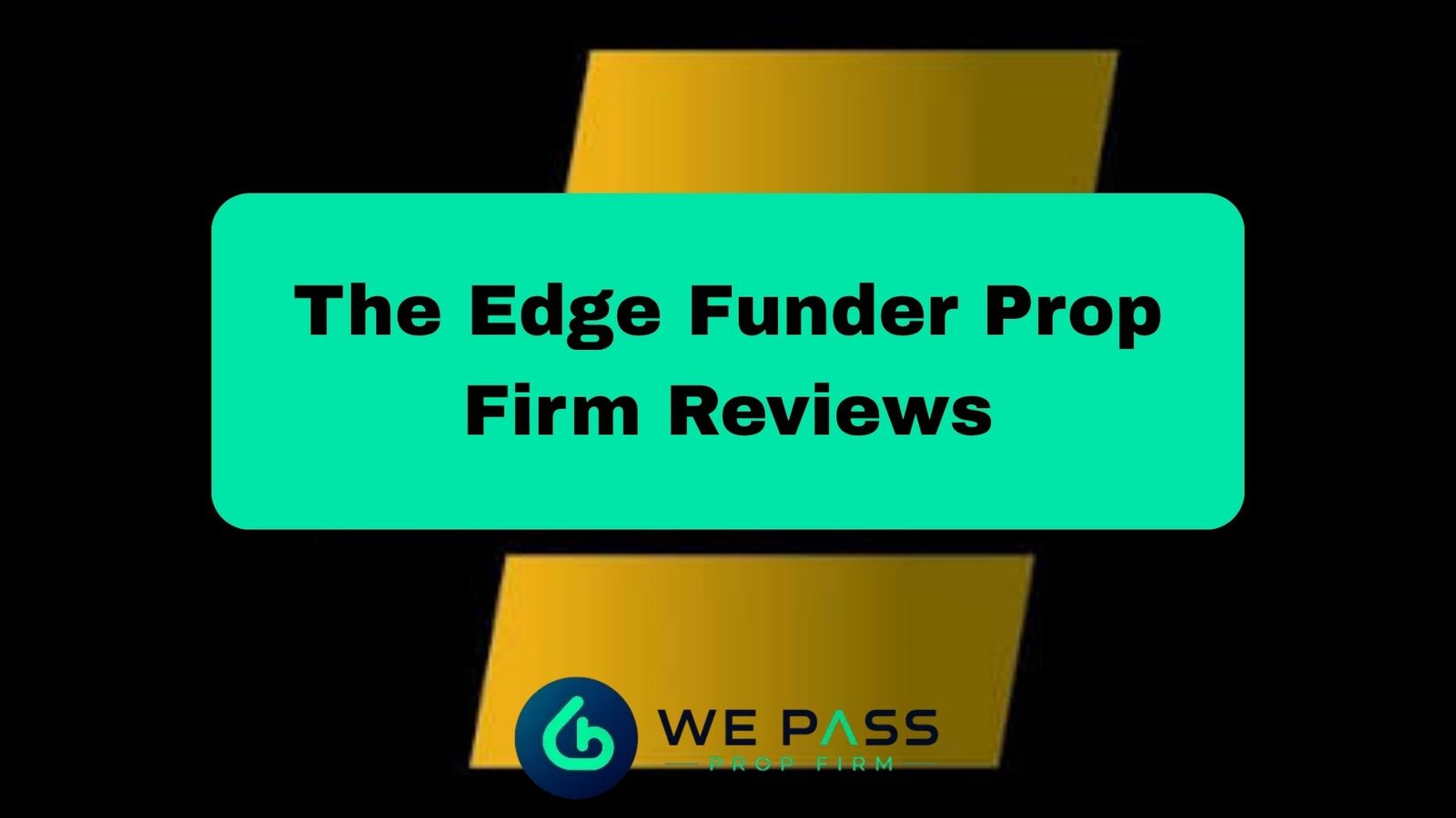 The Edge Funder Prop Firm Reviews